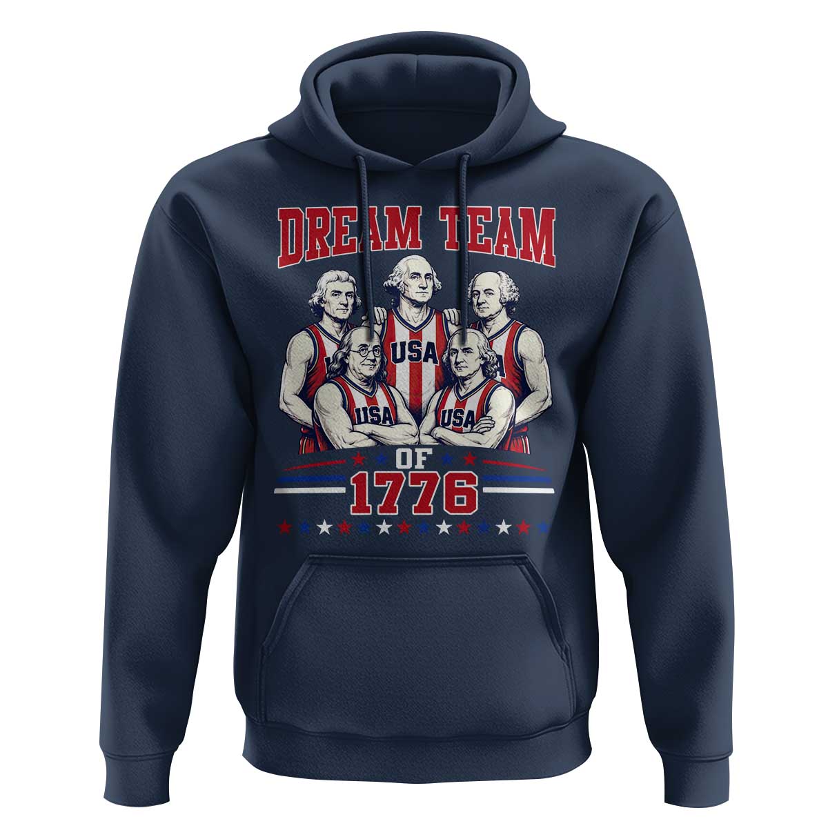 Dream Team of 1776 Funny Basketball 4th of July Founding Fathers Hoodie