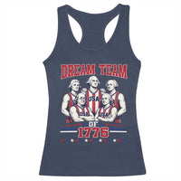 Dream Team of 1776 Funny Basketball 4th of July Founding Fathers Racerback Tank Top