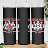 Dream Team of 1776 Funny Basketball 4th of July Founding Fathers Skinny Tumbler