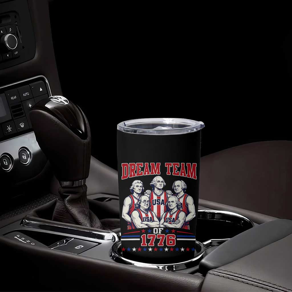 Dream Team of 1776 Funny Basketball 4th of July Founding Fathers Tumbler Cup