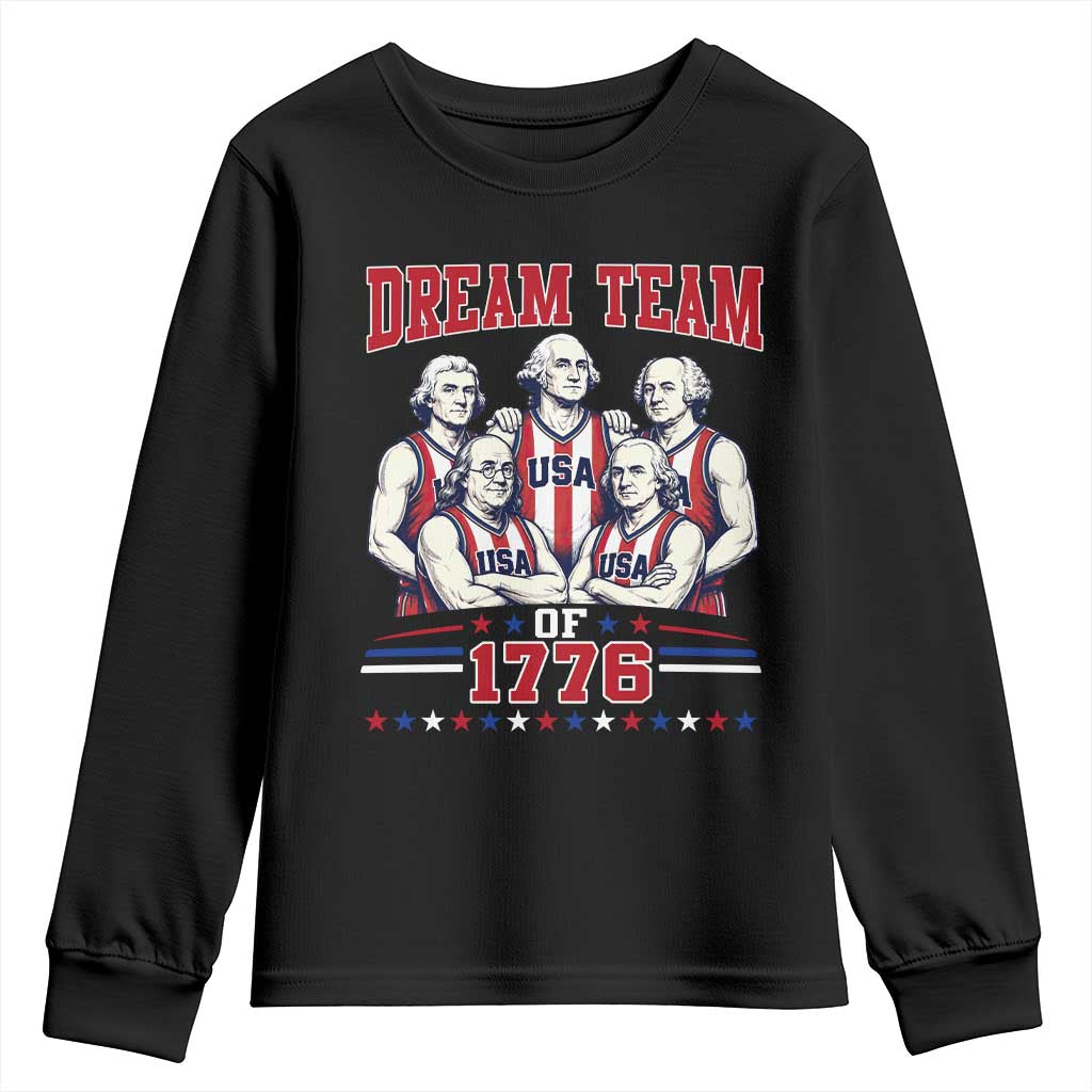 Dream Team of 1776 Funny Basketball 4th of July Founding Fathers Youth Sweatshirt