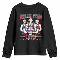 Dream Team of 1776 Funny Basketball 4th of July Founding Fathers Youth Sweatshirt