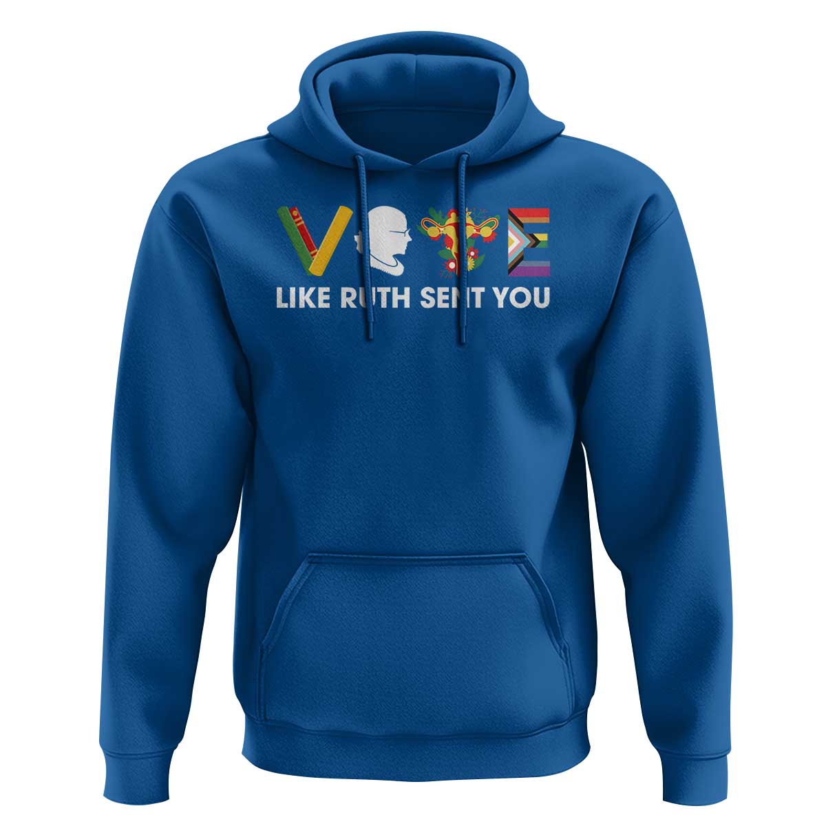 Vote Like Ruth Sent You Hoodie RBG Feminist Women's Rights - Wonder Print Shop