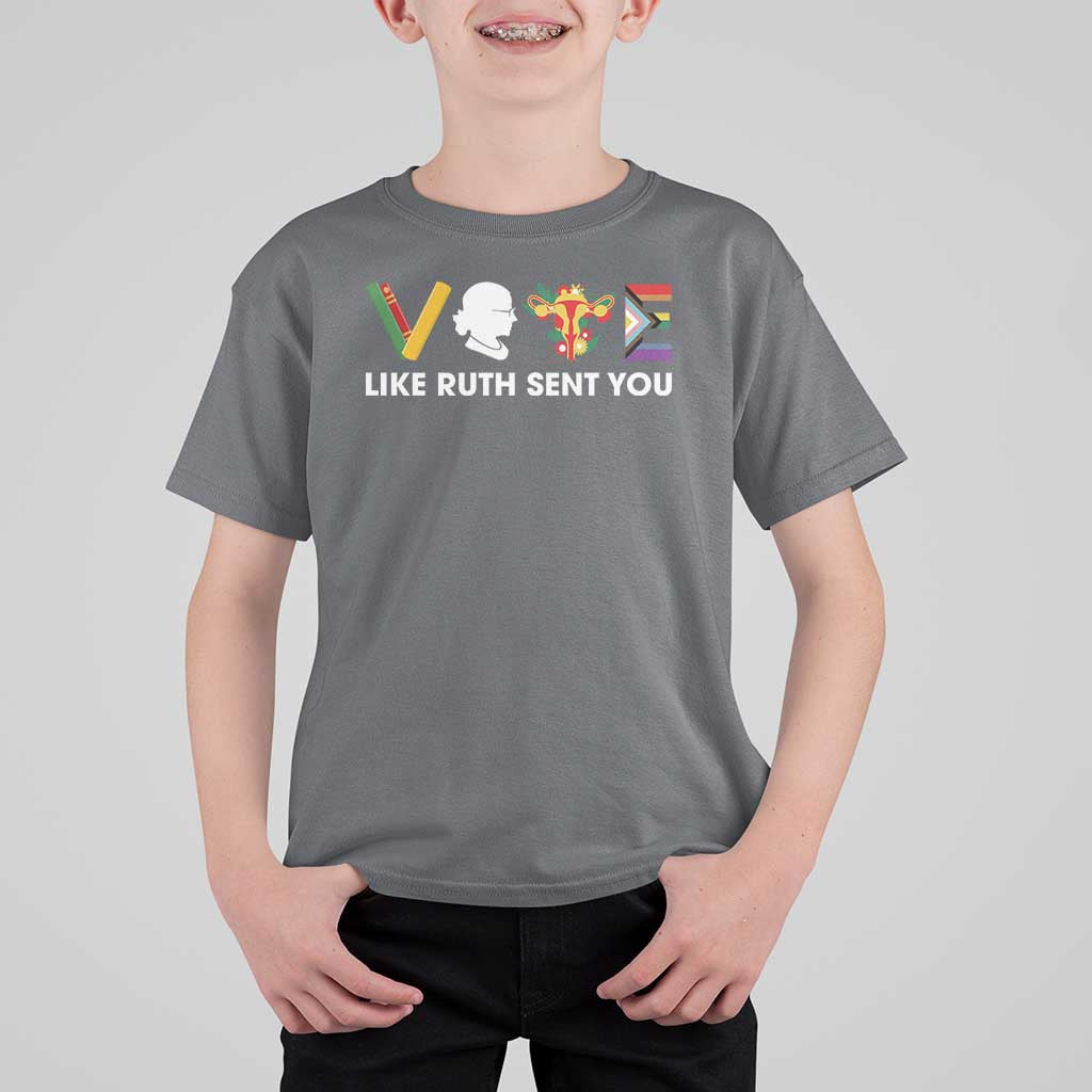 Vote Like Ruth Sent You T Shirt For Kid RBG Feminist Women's Rights - Wonder Print Shop