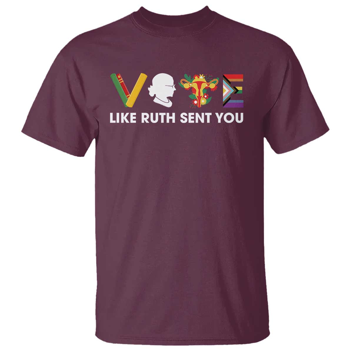 Vote Like Ruth Sent You T Shirt RBG Feminist Women's Rights - Wonder Print Shop