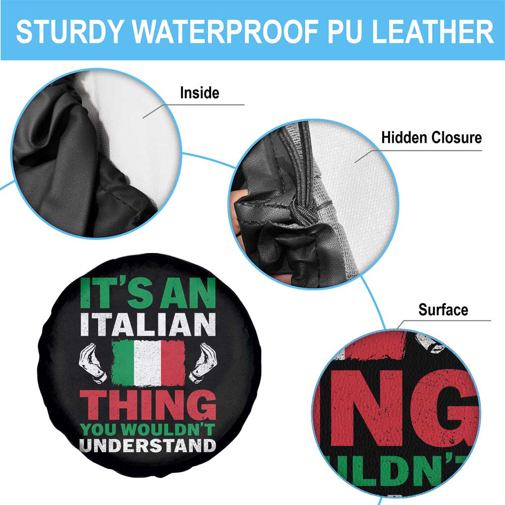 Its An Italian Thing You Wouldnt Understand Spare Tire Cover Che Vuoi Italian Flag - Wonder Print Shop