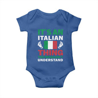 Its An Italian Thing You Wouldnt Understand Baby Onesie Che Vuoi Italian Flag - Wonder Print Shop