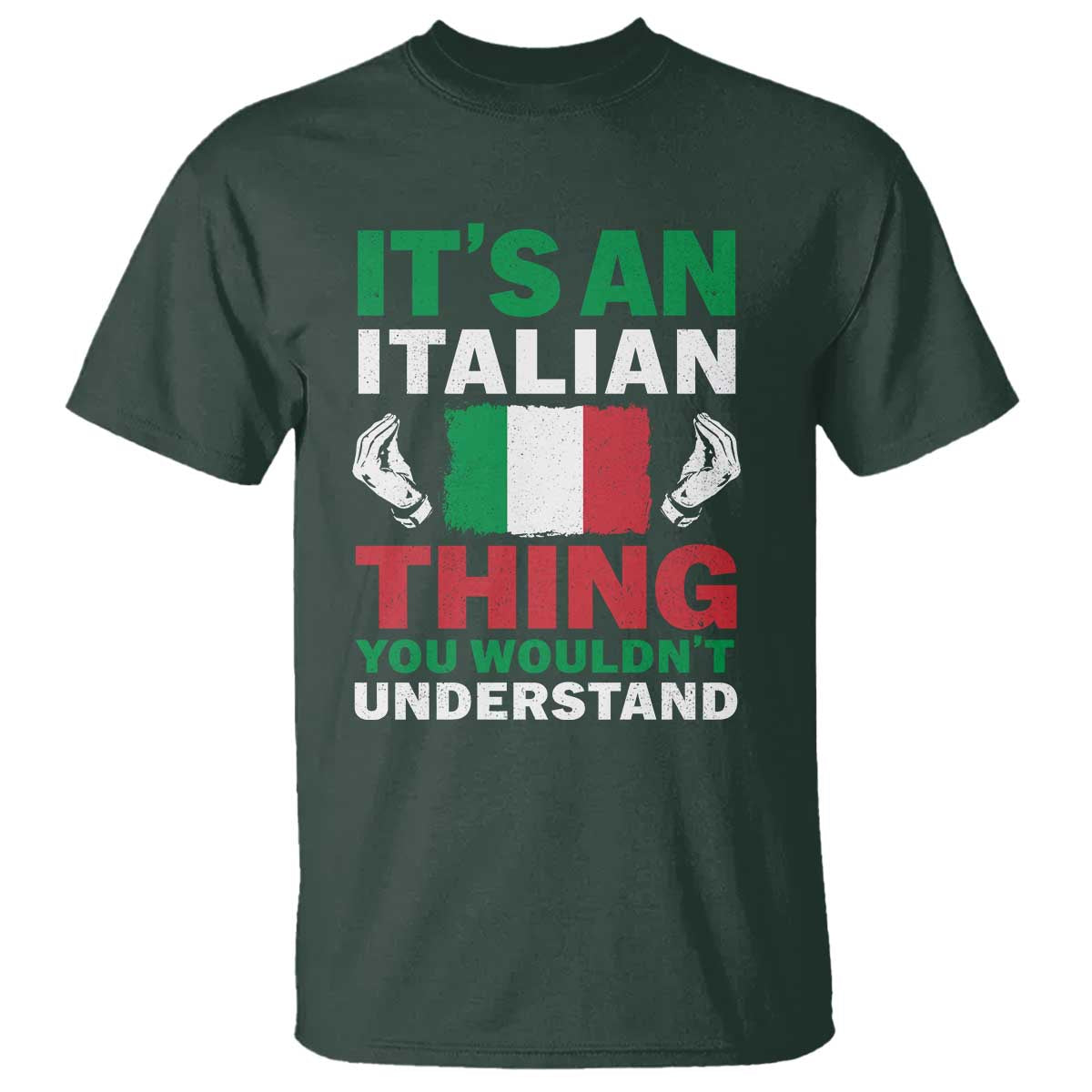 Its An Italian Thing You Wouldnt Understand T Shirt Che Vuoi Italian Flag - Wonder Print Shop