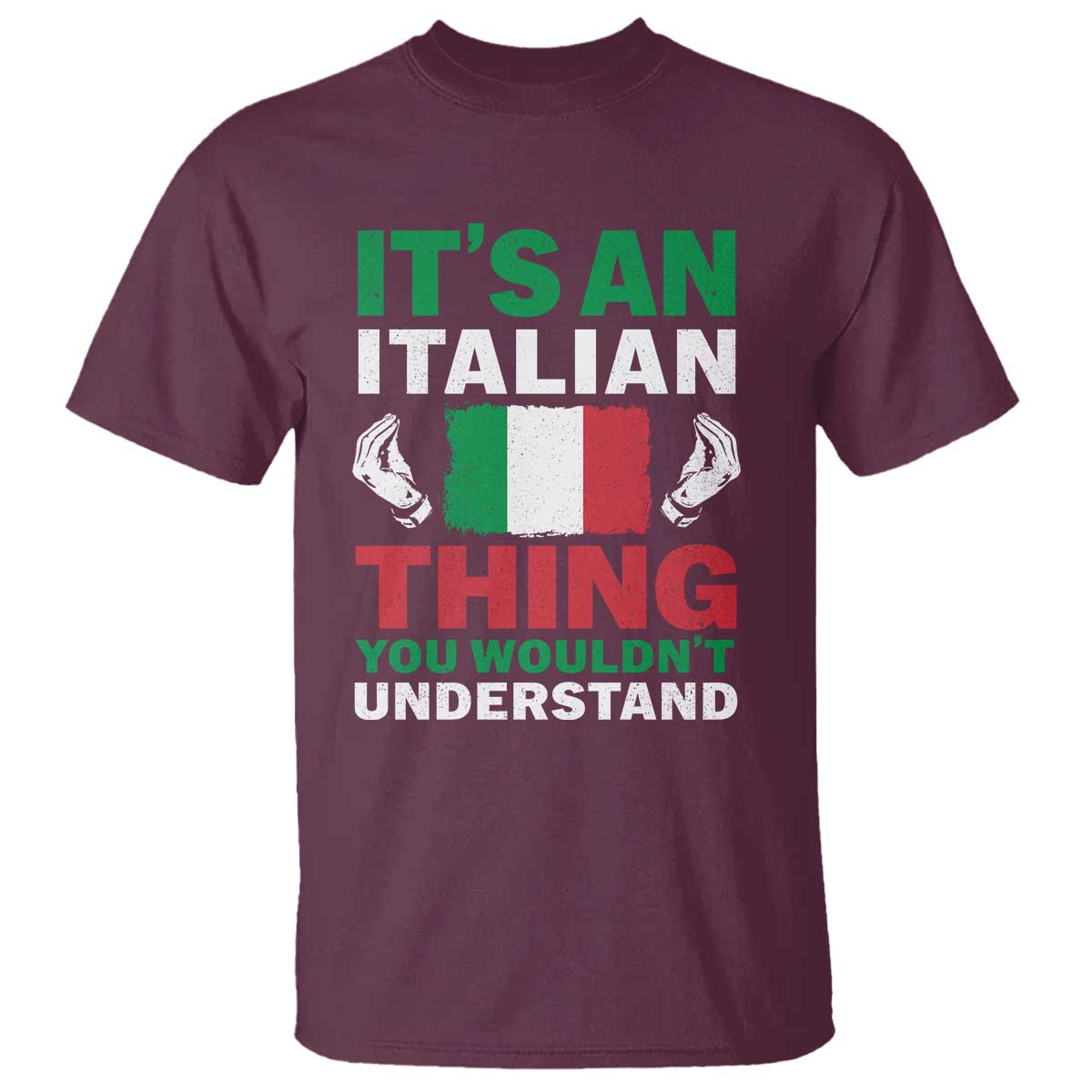 Its An Italian Thing You Wouldnt Understand T Shirt Che Vuoi Italian Flag - Wonder Print Shop