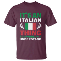 Its An Italian Thing You Wouldnt Understand T Shirt Che Vuoi Italian Flag - Wonder Print Shop