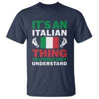 Its An Italian Thing You Wouldnt Understand T Shirt Che Vuoi Italian Flag - Wonder Print Shop