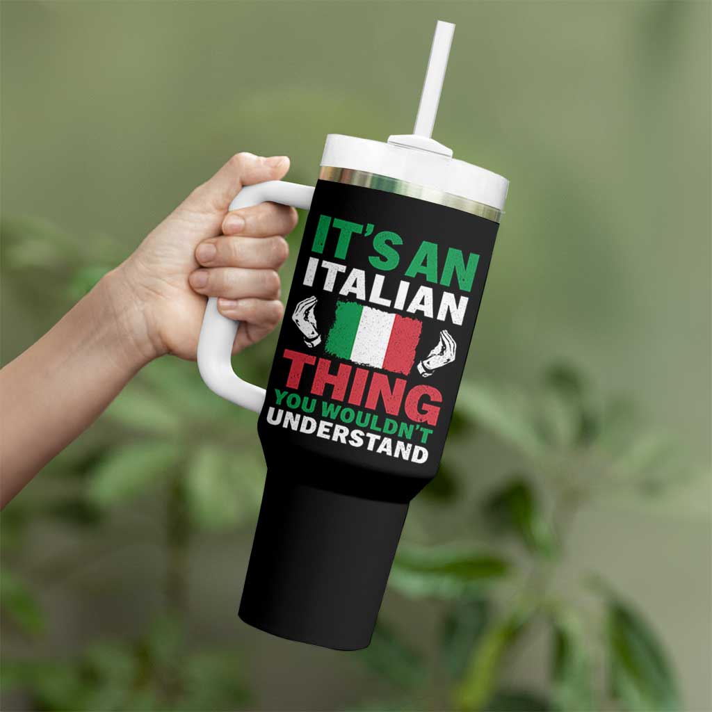 Its An Italian Thing You Wouldnt Understand Tumbler With Handle Che Vuoi Italian Flag - Wonder Print Shop