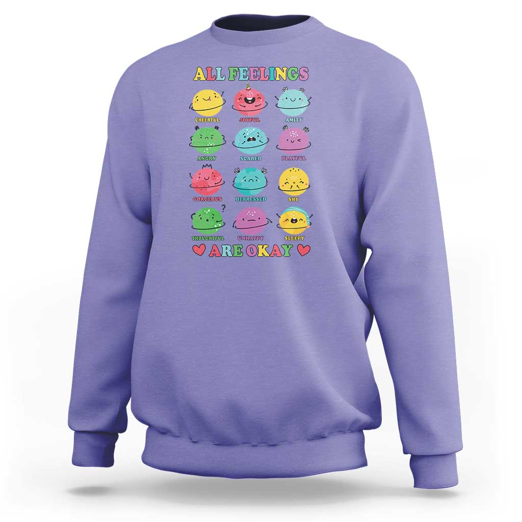 All Feelings Are Okay Sweatshirt School Teacher Psychologist Counselor Planets Back To School - Wonder Print Shop