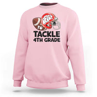 Ready To Tackle 4th Grade Sweatshirt Back To School Football Helmet - Wonder Print Shop