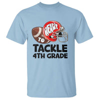 Ready To Tackle 4th Grade T Shirt Back To School Football Helmet - Wonder Print Shop