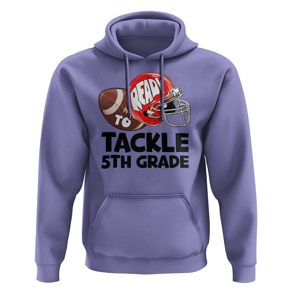 Ready To Tackle 5th Grade Hoodie Back To School Football Helmet - Wonder Print Shop