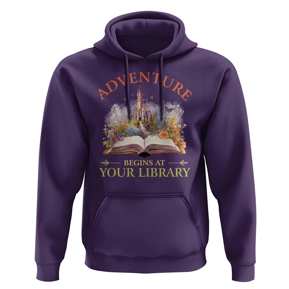 Book Reader Hoodie Adventure Begins At Your Library Castle Flower Librarian - Wonder Print Shop