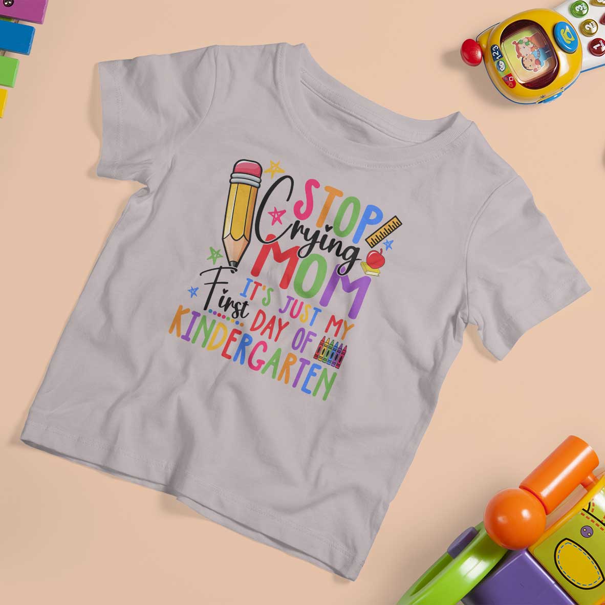 Stop Crying Mom It's Just My First Day Of Kindergarten T Shirt For Kid Back To School Pencil Apple Crayon - Wonder Print Shop