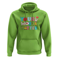 Special Education Teacher Hoodie Your Words Matter Speech Therapy Heart Pencil - Wonder Print Shop