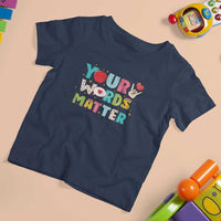 Special Education Teacher T Shirt For Kid Your Words Matter Speech Therapy Heart Pencil - Wonder Print Shop