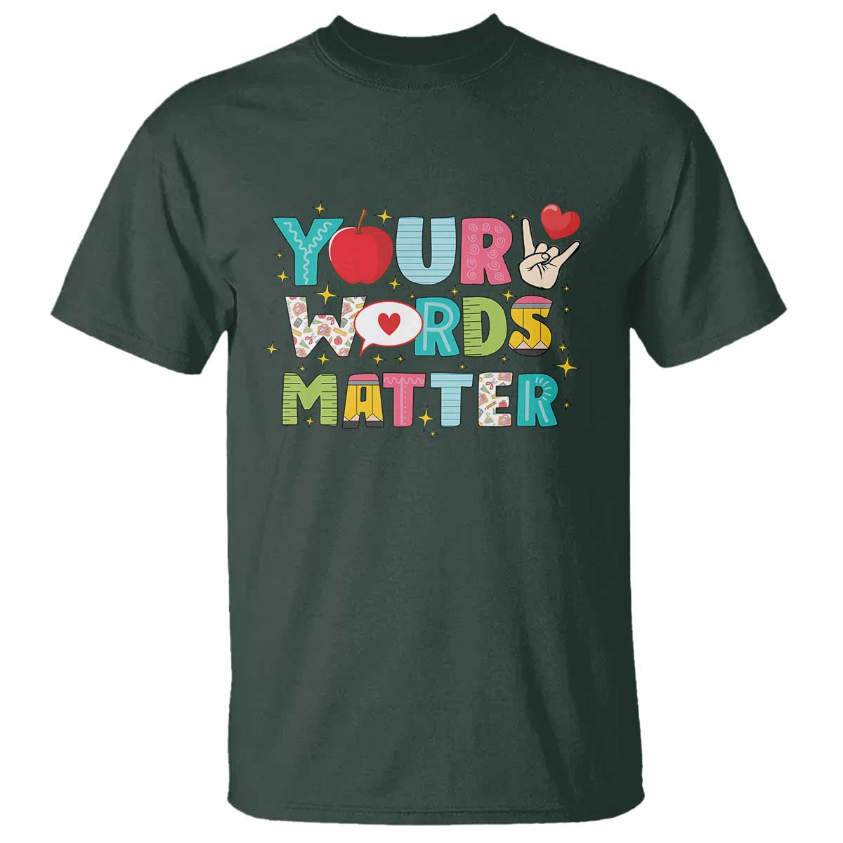 Special Education Teacher T Shirt Your Words Matter Speech Therapy Heart Pencil - Wonder Print Shop