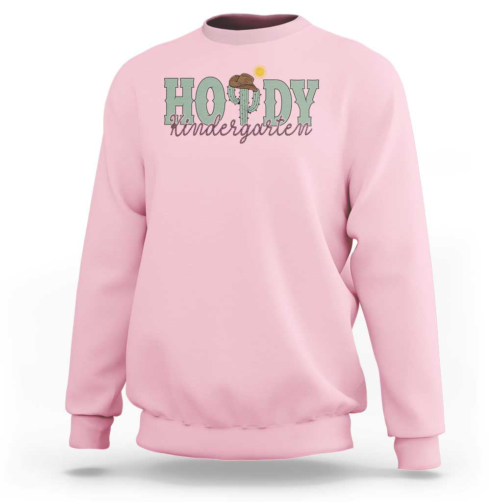 Howdy Kindergarten Teacher Sweatshirt Rodeo Country Western Cactus Cowboy - Wonder Print Shop