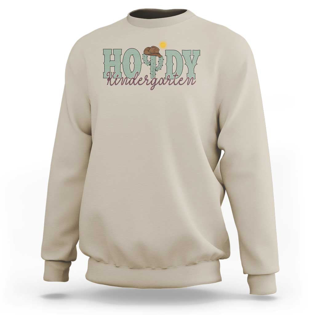 Howdy Kindergarten Teacher Sweatshirt Rodeo Country Western Cactus Cowboy - Wonder Print Shop