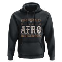 Proud Native American Phenomenally Afro Indigenous Hoodie - Wonder Print Shop