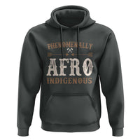 Proud Native American Phenomenally Afro Indigenous Hoodie - Wonder Print Shop