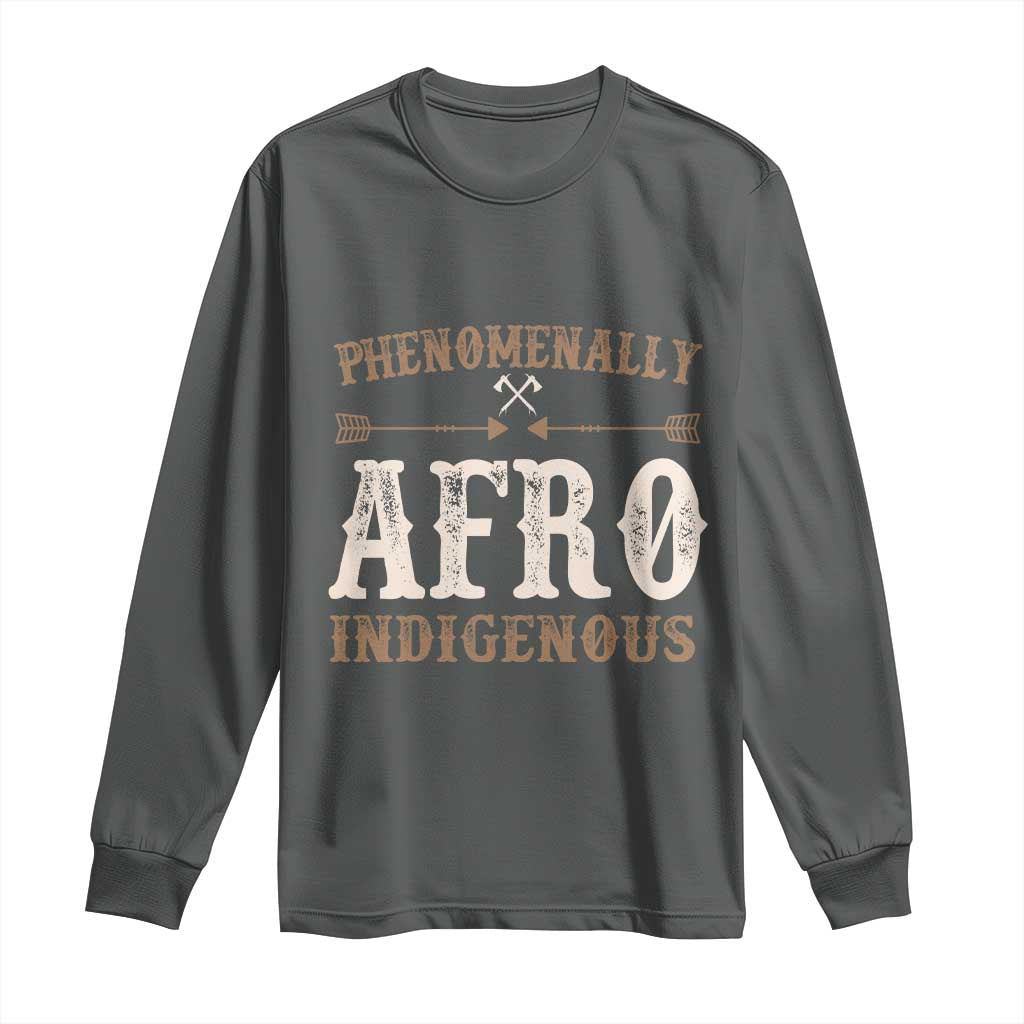 Proud Native American Phenomenally Afro Indigenous Long Sleeve Shirt - Wonder Print Shop