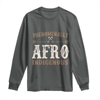 Proud Native American Phenomenally Afro Indigenous Long Sleeve Shirt - Wonder Print Shop
