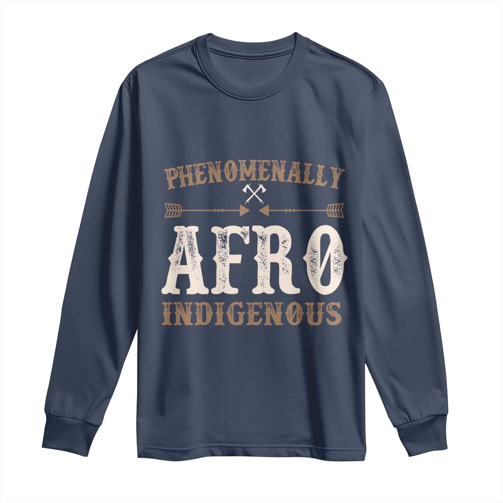 Proud Native American Phenomenally Afro Indigenous Long Sleeve Shirt - Wonder Print Shop
