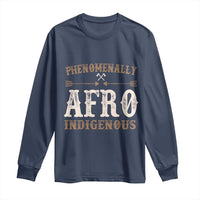 Proud Native American Phenomenally Afro Indigenous Long Sleeve Shirt - Wonder Print Shop