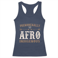 Proud Native American Phenomenally Afro Indigenous Racerback Tank Top - Wonder Print Shop