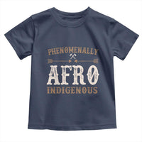 Proud Native American Phenomenally Afro Indigenous Toddler T Shirt - Wonder Print Shop