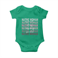 Native Woman Resilient Strong Inspiring Spirited Baby Onesie American Indian Pride - Wonder Print Shop