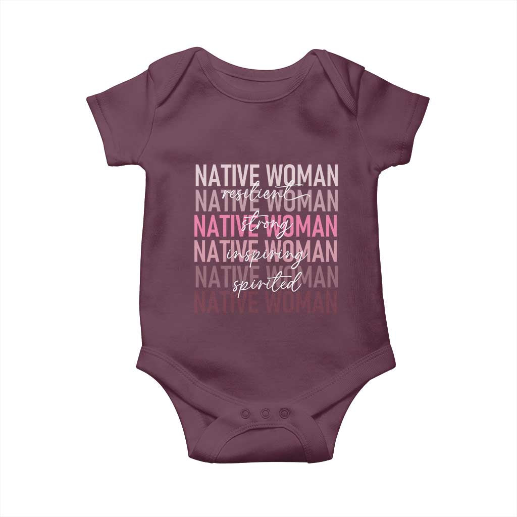 Native Woman Resilient Strong Inspiring Spirited Baby Onesie American Indian Pride - Wonder Print Shop