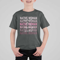 Native Woman Resilient Strong Inspiring Spirited T Shirt For Kid American Indian Pride - Wonder Print Shop
