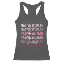 Native Woman Resilient Strong Inspiring Spirited Racerback Tank Top American Indian Pride - Wonder Print Shop