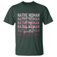 Native Woman Resilient Strong Inspiring Spirited T Shirt American Indian Pride - Wonder Print Shop
