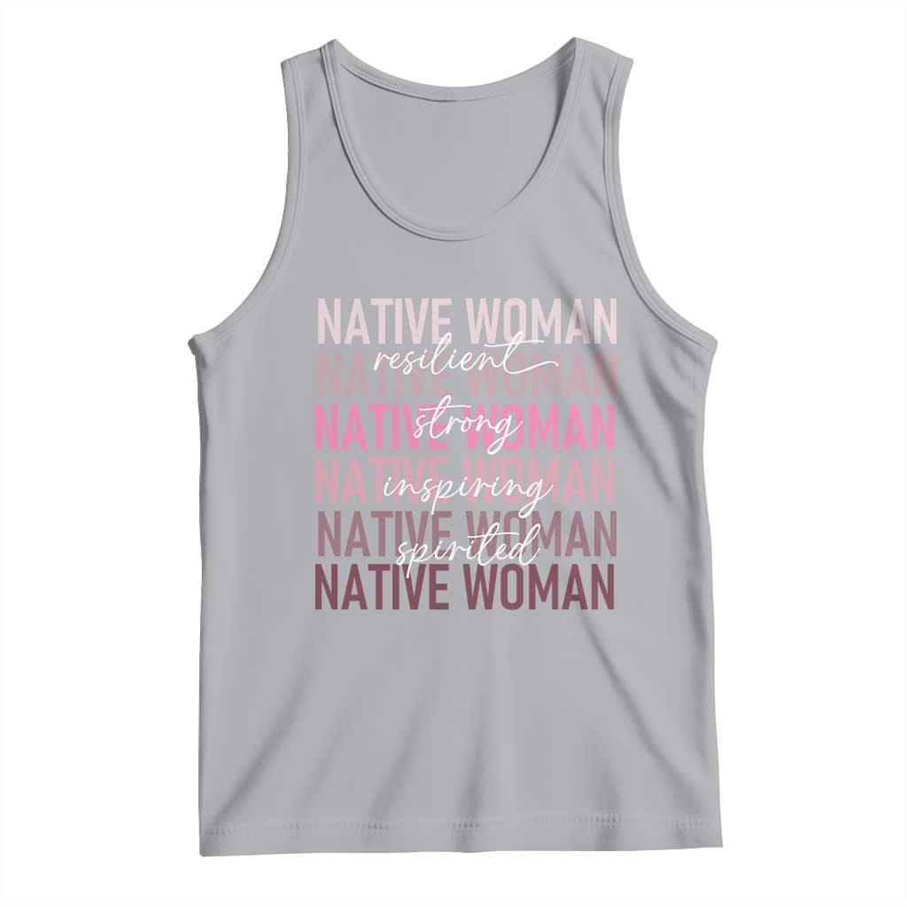 Native Woman Resilient Strong Inspiring Spirited Tank Top American Indian Pride - Wonder Print Shop