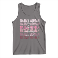 Native Woman Resilient Strong Inspiring Spirited Tank Top American Indian Pride - Wonder Print Shop