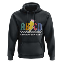 ABCD Kindergarten Rock And Roll Hoodie Teachers Back To School - Wonder Print Shop