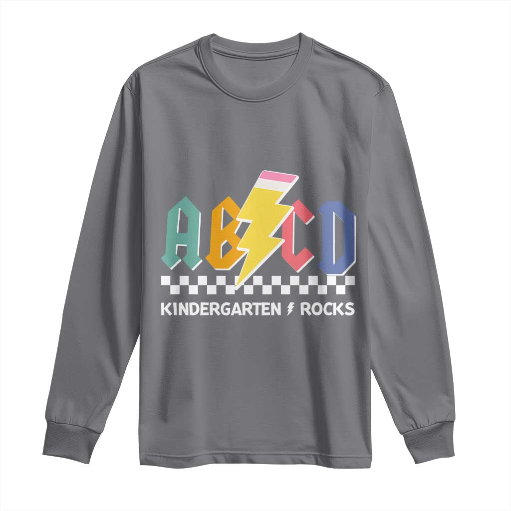 ABCD Kindergarten Rock And Roll Long Sleeve Shirt Teachers Back To School - Wonder Print Shop