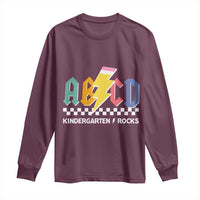 ABCD Kindergarten Rock And Roll Long Sleeve Shirt Teachers Back To School - Wonder Print Shop