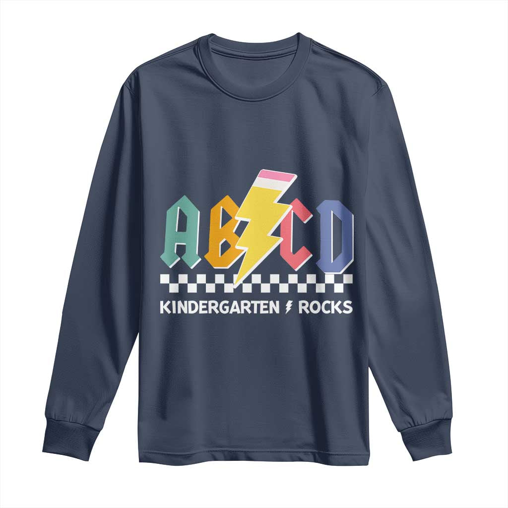ABCD Kindergarten Rock And Roll Long Sleeve Shirt Teachers Back To School - Wonder Print Shop