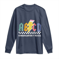ABCD Kindergarten Rock And Roll Long Sleeve Shirt Teachers Back To School - Wonder Print Shop