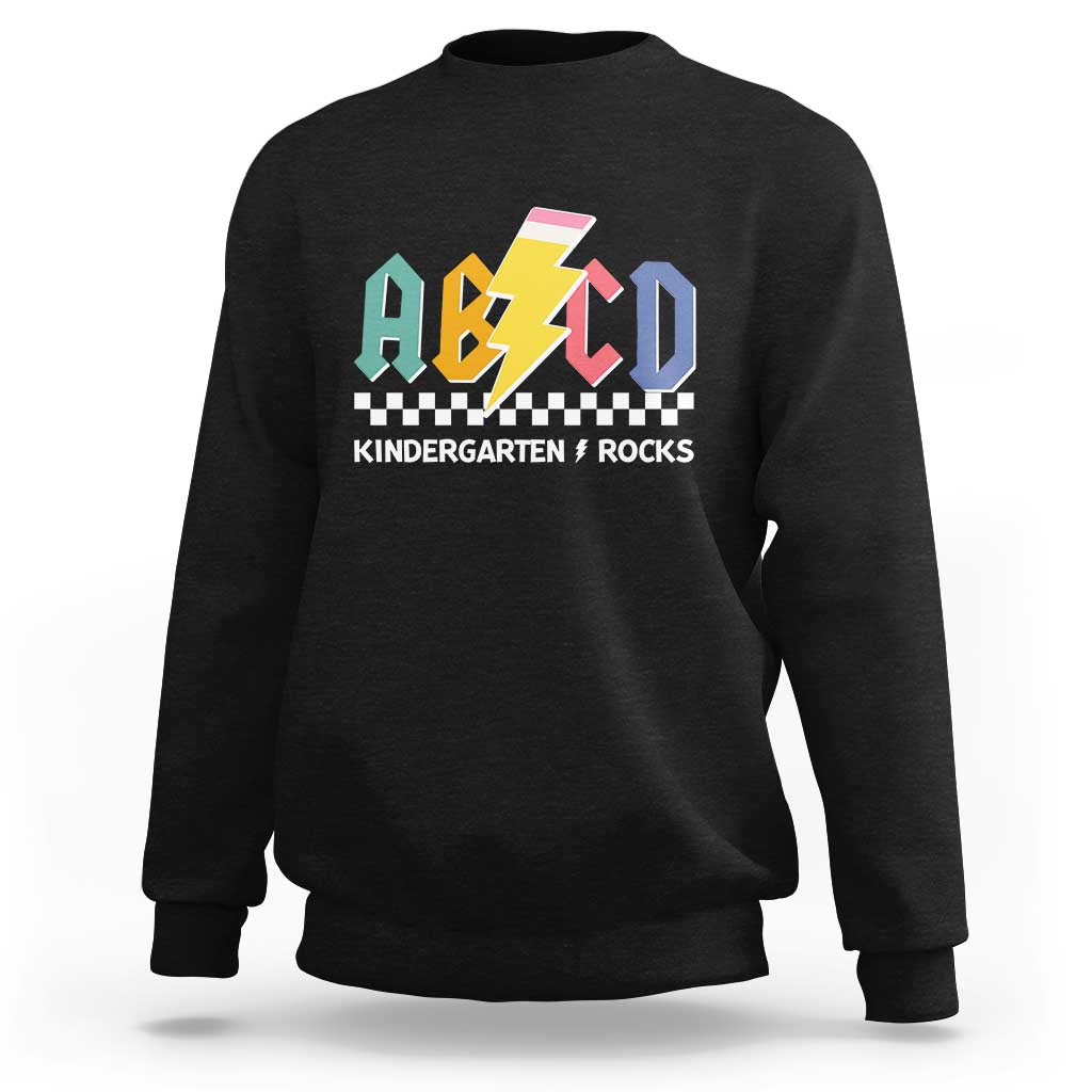 ABCD Kindergarten Rock And Roll Sweatshirt Teachers Back To School - Wonder Print Shop