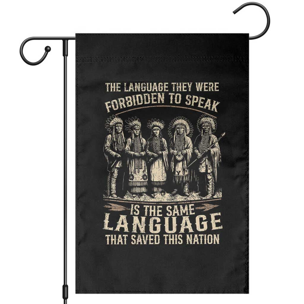 Native American Warrior Garden Flag The Language They Were Forbidden To Speak Saved This Nation - Wonder Print Shop