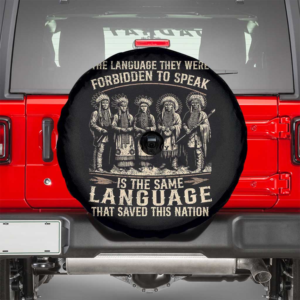 Native American Warrior Spare Tire Cover The Language They Were Forbidden To Speak Saved This Nation - Wonder Print Shop